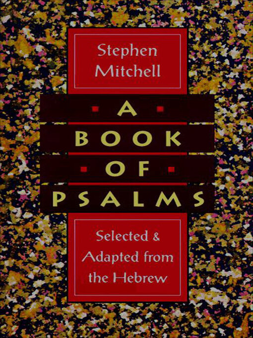 Title details for A Book of Psalms by Stephen Mitchell - Available